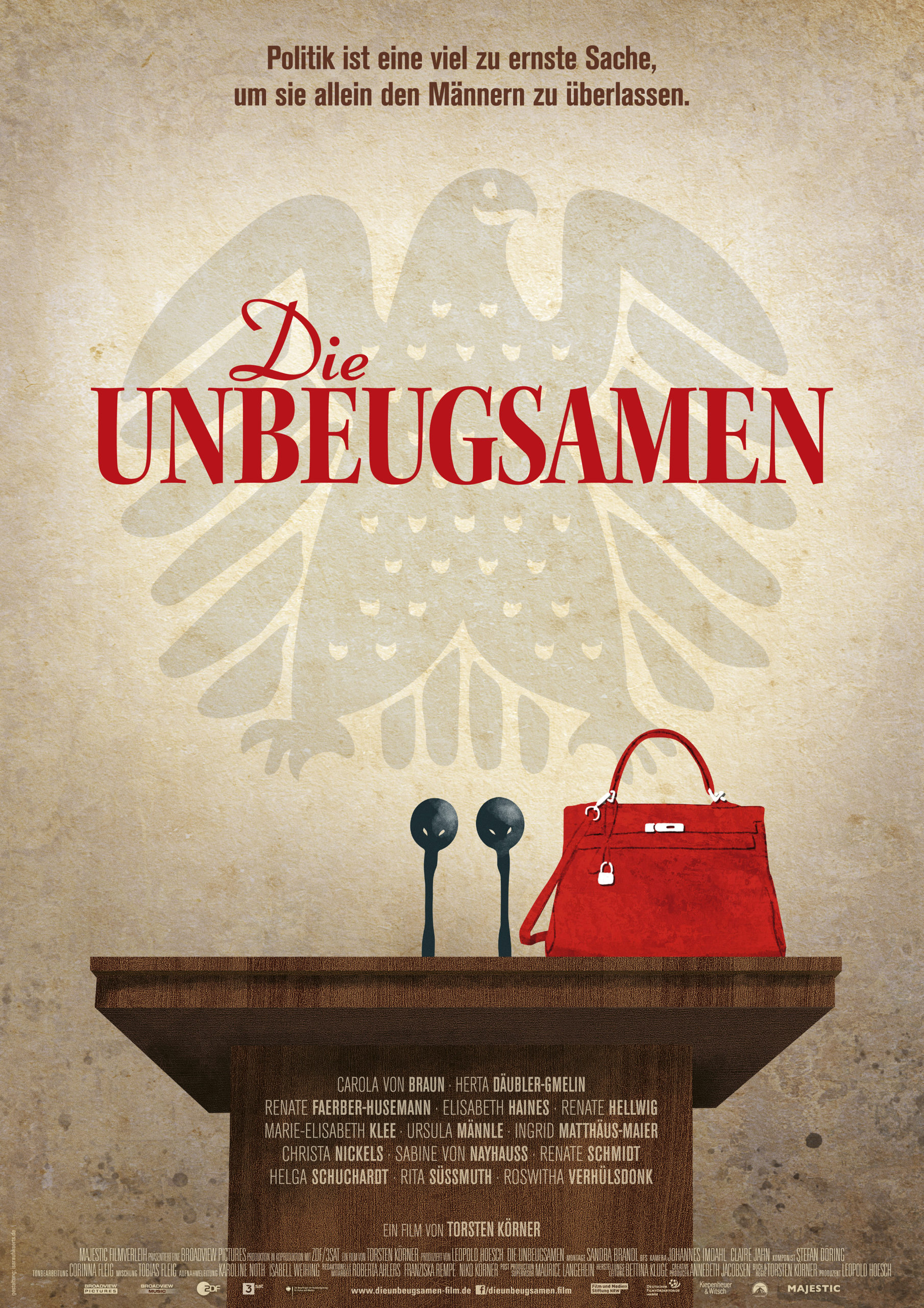 DIE UNBEUGSAMEN